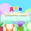 The True Beginning ~ Yellow Toad Adventures Intro