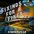 Fixings for a Fixer - Chapter One by kimberlyeab
