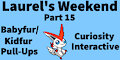 Laurel's Weekend (Part 15, Interactive Story)