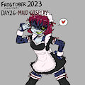 Frogtober 2023 ( +Kinktober )   Day 26 - Maid Cosplay