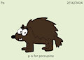 My ABC Animal Month - Porcupine