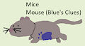 Mouse Daily Character - Mouse (Blue's Clues)