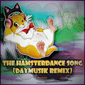 The Hamsterdance Song (Daymusik 2022 Remix)