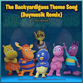 The Backyardigans Theme (Daymusik Remix) by DaymusikProductions