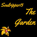 The Garden by Soulripper13