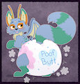 Proud Poofy Pamper Posterior~
