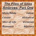 The Files of Silas Ambrose: Part One by BrigantineW