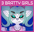 3 Bratty Girls