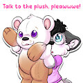 Talk to the plush, pleawwwe