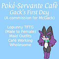 Poké-Servante Café: Gack's First Day by WhaddonCraig