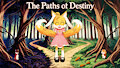 The Paths of Destiny