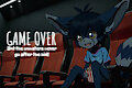 Game Over: Monster Movie by DanteAffinityXD