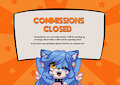 COMMISSIONS CLOSED