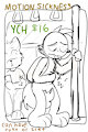 motion sickness YCH (closed for now!)