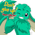 Don't give up! by Marwan