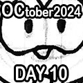 Leinad56's OCtober 2024 Day 10