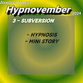 Akko's Hypnovember Day 3: Subversion by Akkobold