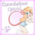 Commissions Open~