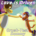 [Fanfic] Love is Driven - Ch. 5 - Crush-Test Dummy by DeltaFlame