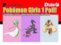 Patreon Poll! Pokémon Girls 1!