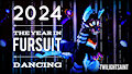 2024 / The Year in Fursuit Dancing // by TwilightSaint