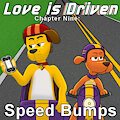 [Fanfic] Love is Driven - Ch. 9 - Speed Bumps