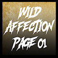 Wild Affection Page 01 by joykill