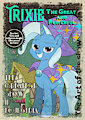 Trixie the great and powerful show by DDDAfterDark