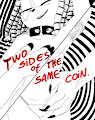 TWO SIDES OF THE SAME COIN by EROSART