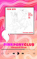 Pink Pony Club Spotify YCH