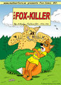2. "The Fox-Killer"