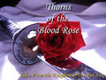 Thorns of the Blood Rose - Installment 1 by sirtimberwolf