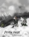 Prime Heat- A New, Upcoming Comic
