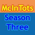 McInTots Season Three - 383. So There