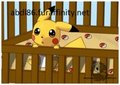 Baby Pikachu in crib