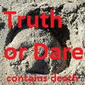 Truth or Dare by KintoMythostian