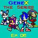 GeneX: The Series - Ep. 6