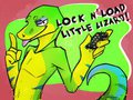 Lock N' Load Little Lizard!