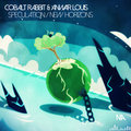 Cobalt Rabbit & AnWar Louis's New Album " Speculation / New Horizons "