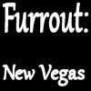 Furrout: New Vegas - Prologue - Draft 2