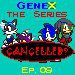 GeneX: The Series - Ep. 9