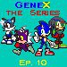 GeneX: The Series - Ch. 10