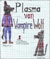 [Revamped] Plasma von VampireWolf