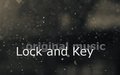 Lock and Key (IDM/Break)